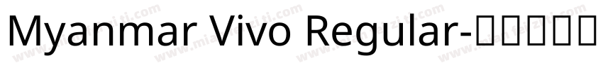 Myanmar Vivo Regular字体转换